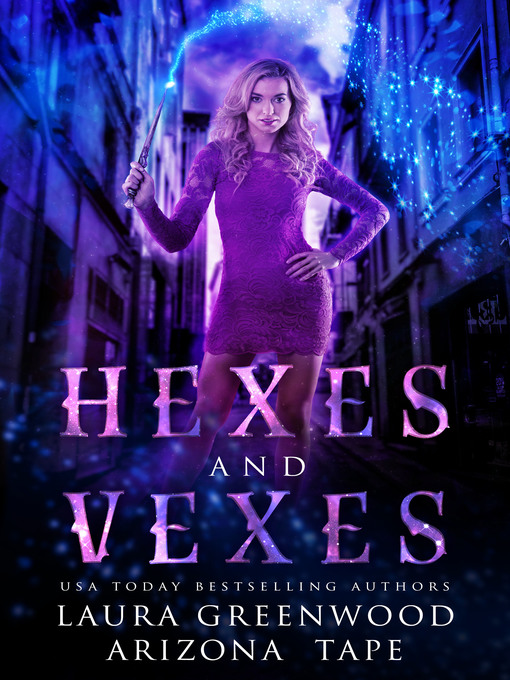 Title details for Hexes and Vexes by Laura Greenwood - Available